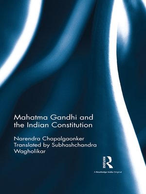 cover image of Mahatma Gandhi and the Indian Constitution